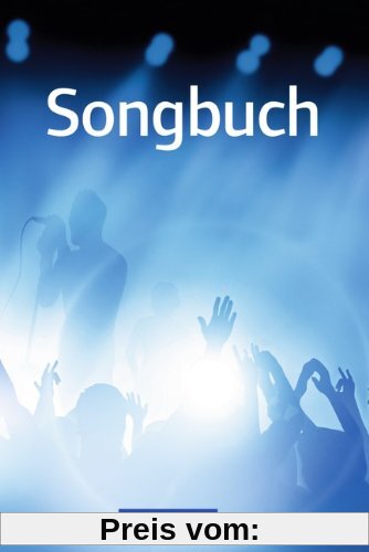 Songbuch - Östliche Bundesländer und Berlin: Schülerbuch
